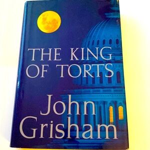 THE KING OF TORTS by JOHN GRISHAM - Hardback - Great Condition